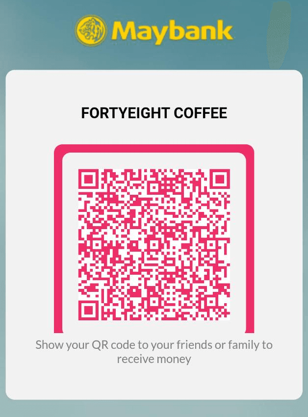 DuitNow QR — FORTYEIGHT COFFEE (Maybank)